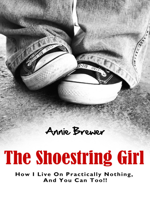 Title details for The Shoestring Girl by Annie Jean Brewer - Available